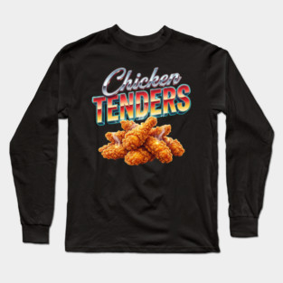 Chicken Tenders – Retro Gradient Lettering with Steaming Crispy Tenders Long Sleeve T-Shirt