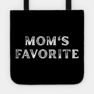 Mom’s Favorite Tote