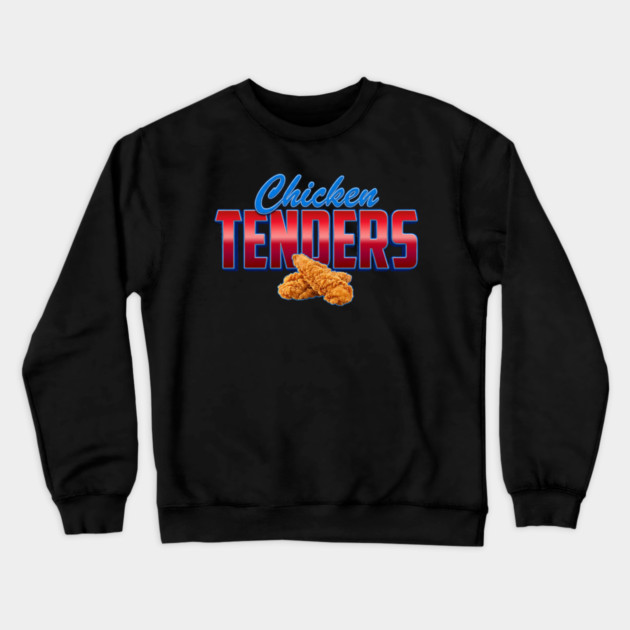 Chicken Tenders – Bold Retro Typography with Crispy Tenders Crewneck Sweatshirt by ArtistTee ⭐⭐⭐⭐⭐