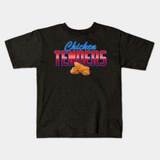 Chicken Tenders – Bold Retro Typography with Crispy Tenders Kids T-Shirt
