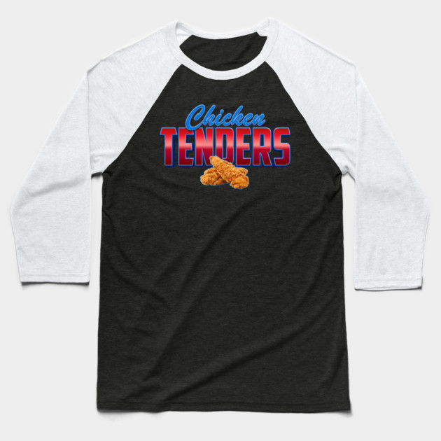 Chicken Tenders – Bold Retro Typography with Crispy Tenders Baseball T-Shirt by ArtistTee ⭐⭐⭐⭐⭐