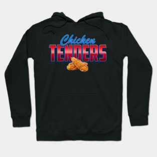 Chicken Tenders – Bold Retro Typography with Crispy Tenders Hoodie