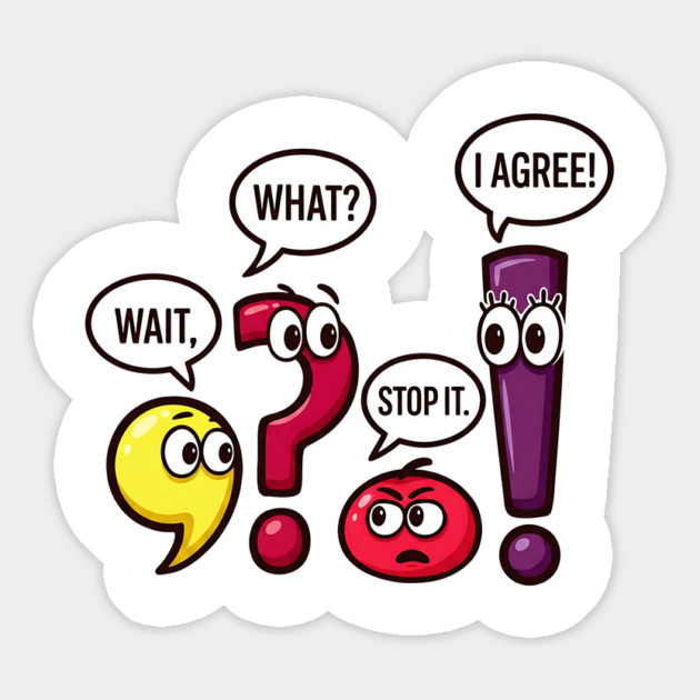 Funny Punctuation Squad - Wait, What? Stop It. I Agree! Magnet by UrbanLifeApparel