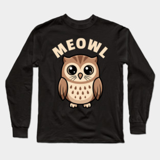 Meowl – Adorable Owl Cartoon With Big Eyes Long Sleeve T-Shirt
