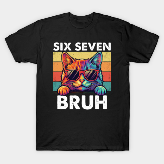 Six Sevten Bruh – Retro Sunglasses Cat Graphic T-Shirt by ArtistTee ⭐⭐⭐⭐⭐