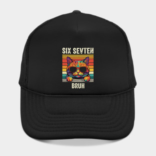 Six Seven Bruh – Retro Cat with Sunglasses Hat