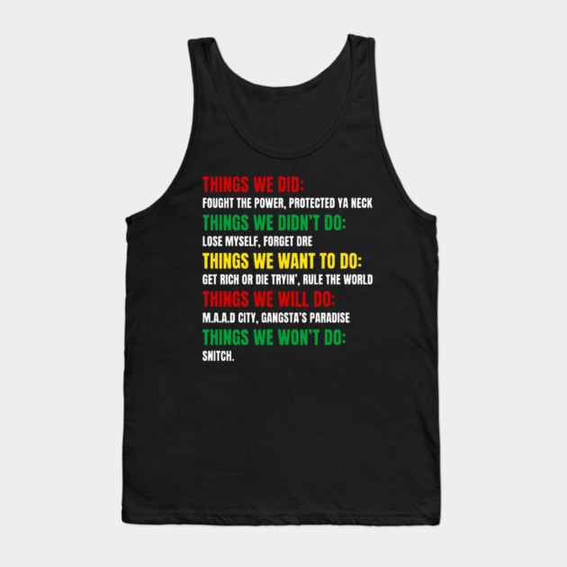 Hip Hop Checklist - Things We Did & Won't Do Tank Top by UrbanLifeApparel