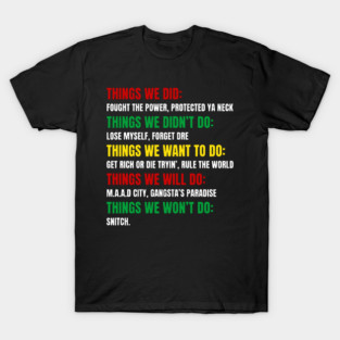 Hip Hop Checklist - Things We Did & Won't Do T-Shirt