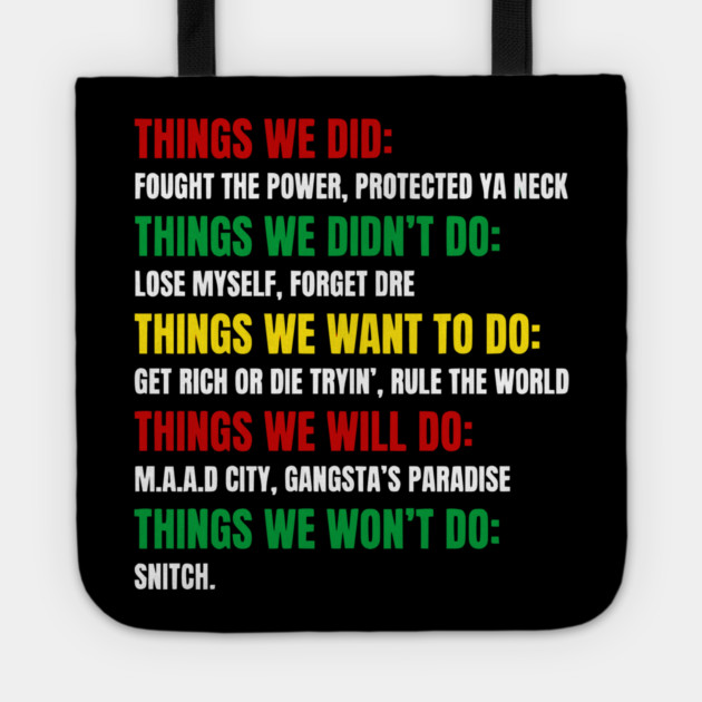 Hip Hop Checklist - Things We Did & Won't Do Tote by UrbanLifeApparel