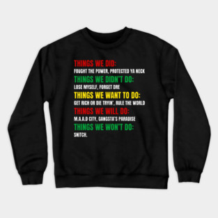 Hip Hop Checklist - Things We Did & Won't Do Crewneck Sweatshirt