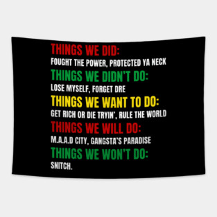 Hip Hop Checklist - Things We Did & Won't Do Tapestry