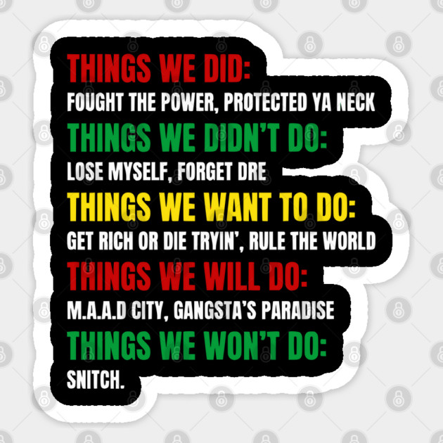 Hip Hop Checklist - Things We Did & Won't Do Sticker by UrbanLifeApparel