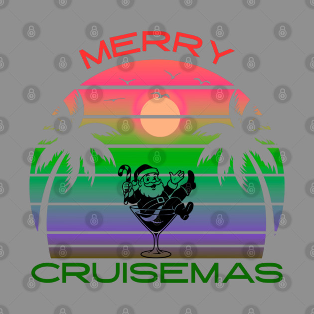 Merry Cruisemas by Creatifly Graphic Tees