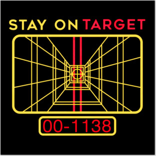Stay on target Posters and Art
