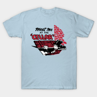 Meet Me At The Cellar Vintage Restaurant Matchbook T-Shirt