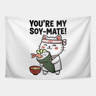 You’re My Soy-Mate Kawaii Sushi Cat Tapestry
