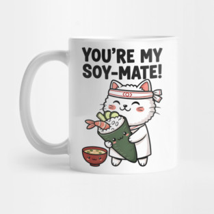 You’re My Soy-Mate Kawaii Sushi Cat Mug