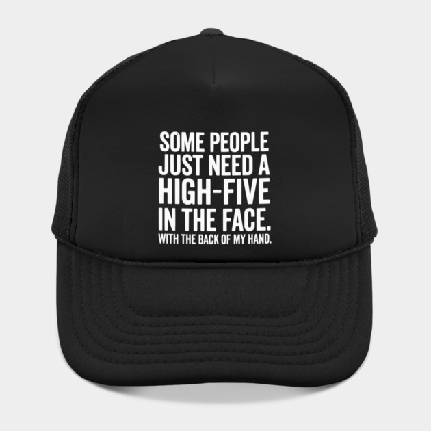 High Five In The Face - Funny Sarcastic Slap Humor by UrbanLifeApparel