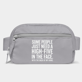 High Five In The Face - Funny Sarcastic Slap Humor Bag