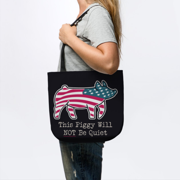 This Piggy Will NOT Be Quiet by Charles's Store 8