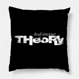 Dead Internet Theory Pillow