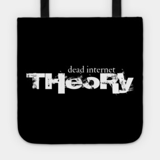 Dead Internet Theory Tote