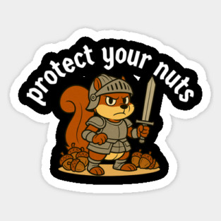 Protect your nuts Sticker