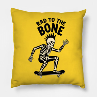 Rad to the Bone Pillow