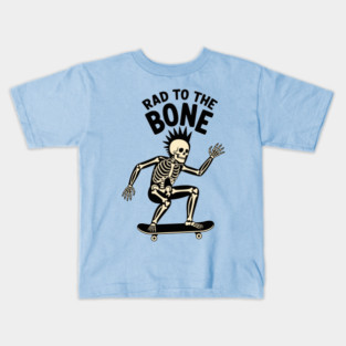 Rad to the Bone Kids T-Shirt