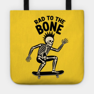 Rad to the Bone Tote