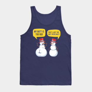 Hilarious Big Butt Snowman Tank Top