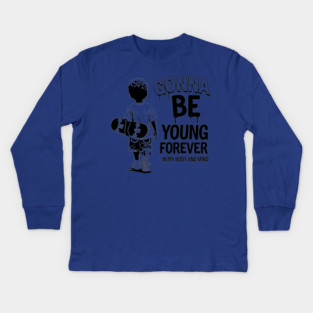 Gonna Be Young Forever Skate Kid Kids Long Sleeve T-Shirt