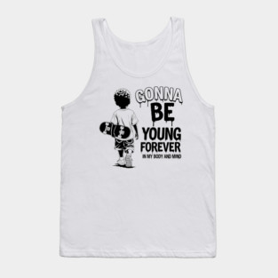 Gonna Be Young Forever Skate Kid Tank Top