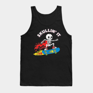 Skullin' It Tank Top