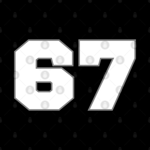 67 by Creatifly Graphic Tees