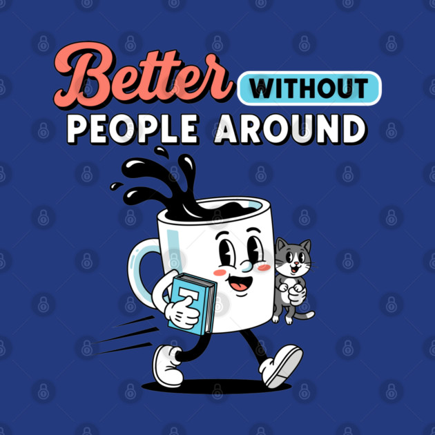 Better Without People by enrynz