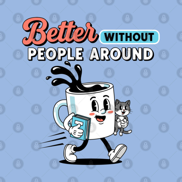 Better Without People by enrynz