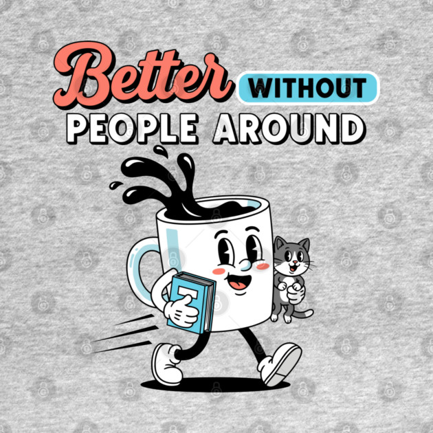 Better Without People by enrynz