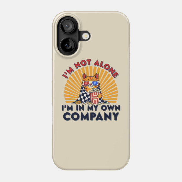 Introvert Cat 'I'm Not Alone' Popcorn Movie Night Phone Case by enrynz