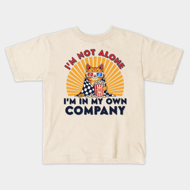 Introvert Cat 'I'm Not Alone' Popcorn Movie Night Kids T-Shirt by enrynz
