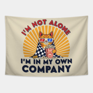 Introvert Cat 'I'm Not Alone' Popcorn Movie Night Tapestry