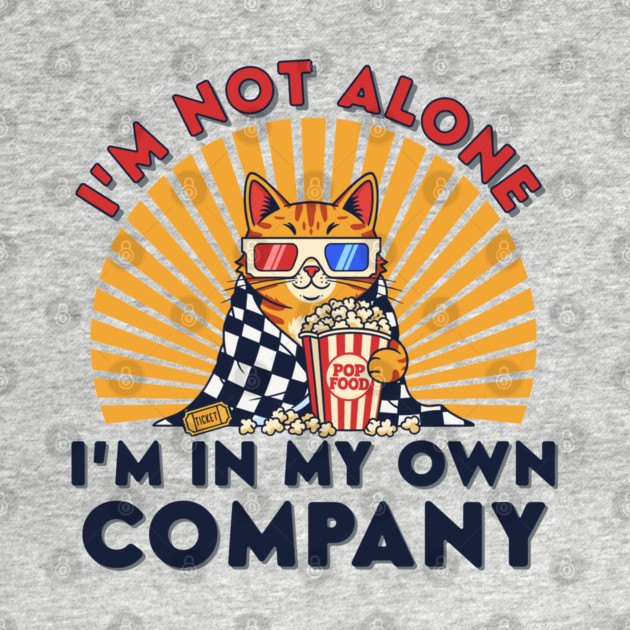 Introvert Cat 'I'm Not Alone' Popcorn Movie Night by enrynz