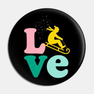 Sledding LOVE Pin