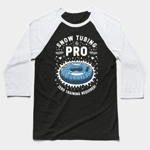 Snow Tubing Pro Baseball T-Shirt by enrynz