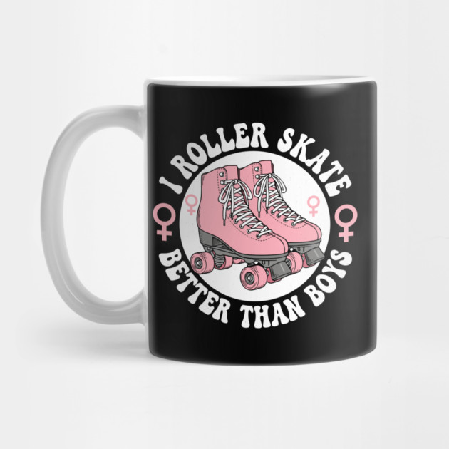 I Roller Skate Better Than Boys by enrynz