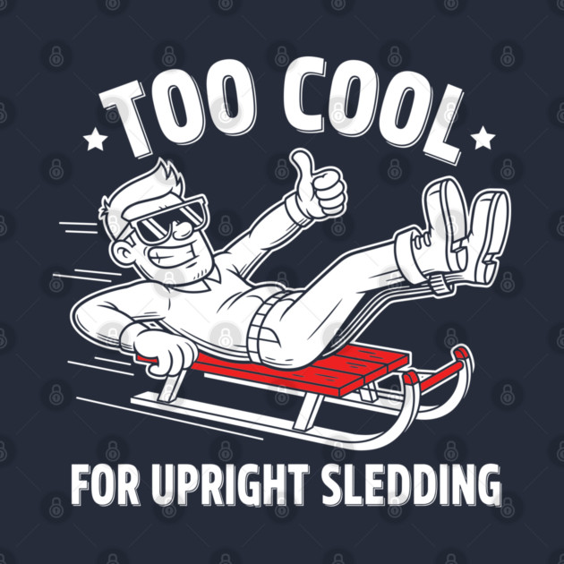 Too Cool For Upright Sledding by enrynz