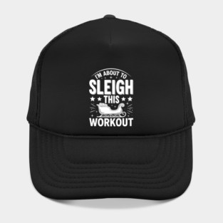 Sleigh This Workout Hat