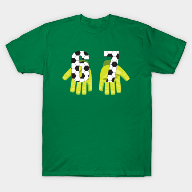 Football Goalkeeper 67 T-Shirt by Creatifly Graphic Tees