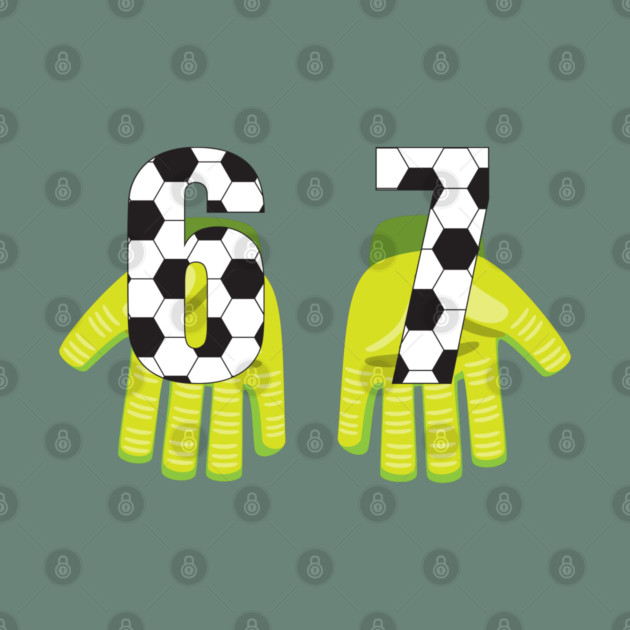 Football Goalkeeper 67 by Creatifly Graphic Tees