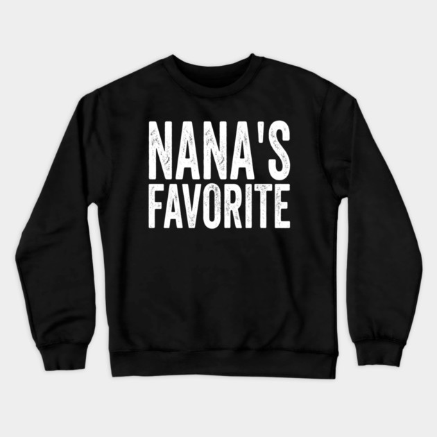 Nana's Favorite Family Gift Crewneck Sweatshirt by ArtistTee ⭐⭐⭐⭐⭐